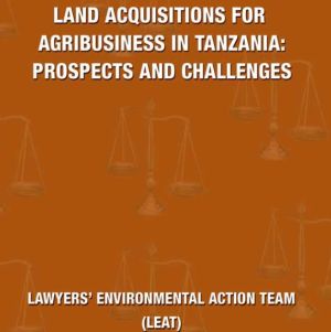 Study: Land Acquisitions for Agribusiness in Tanzania