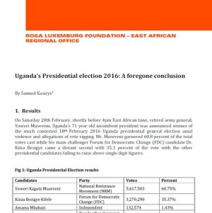 Election report: Uganda’s Presidential election 2016 - A foregone conclusion