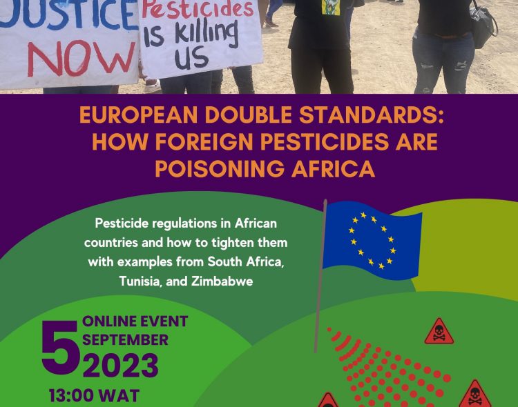 ONLINE EVENT: EUROPEAN DOUBLE STANDARDS: HOW FOREIGN PESTICIDES ARE POISONING AFRICA