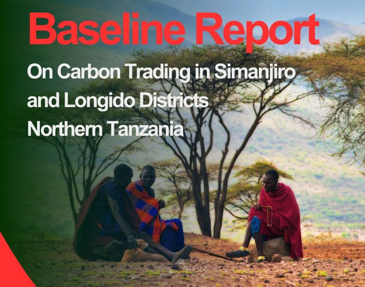 Baseline Report on Carbon Trading in Simanjiro and Longido  Districts, Northern Tanzania